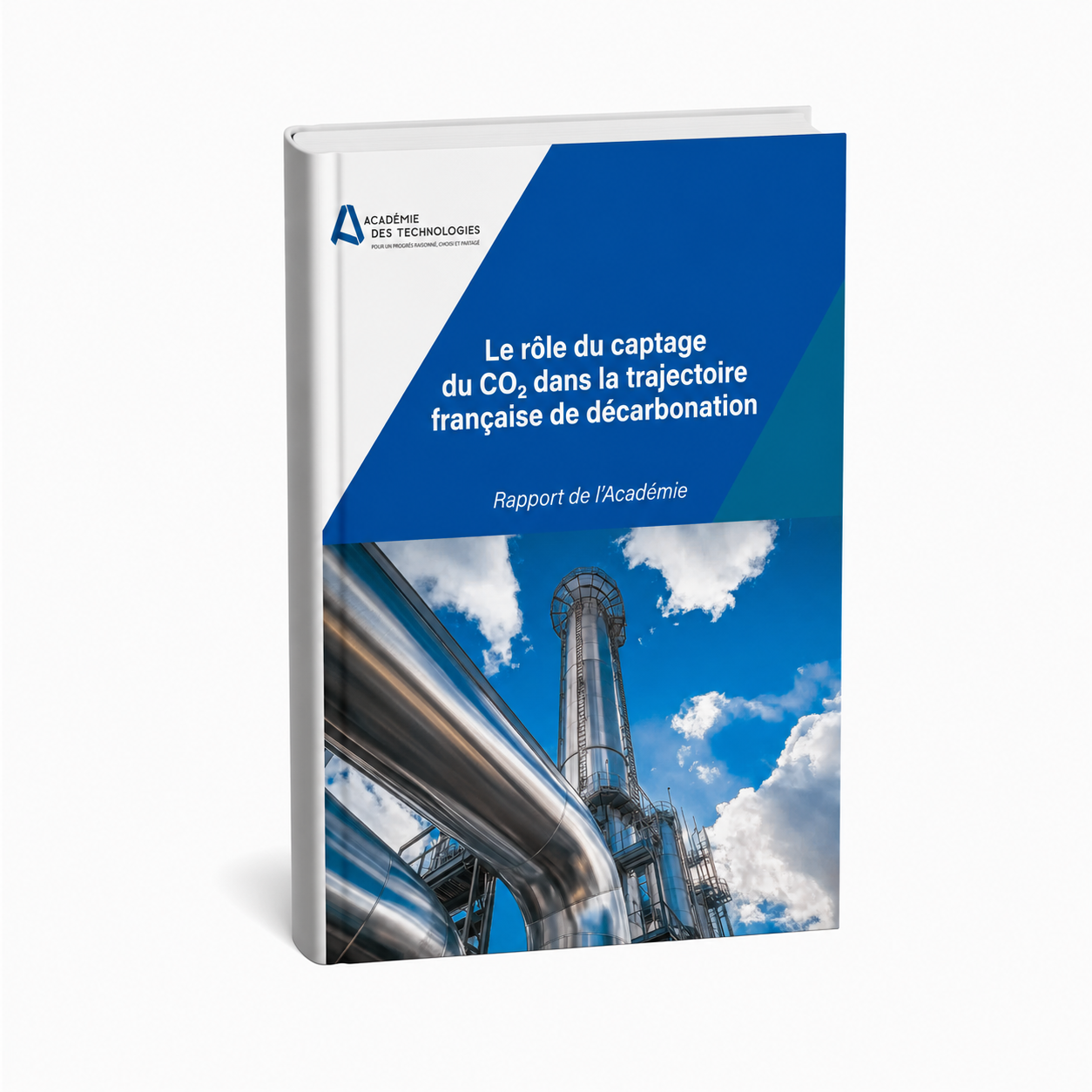 Couverture du rapport de l’Académie des technologies « Le rôle du captage du CO₂ dans la trajectoire française de décarbonation », présentée sous forme de livre en 3D.